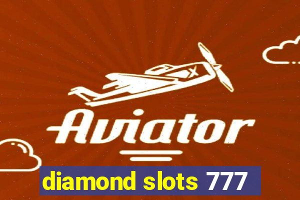 diamond slots 777