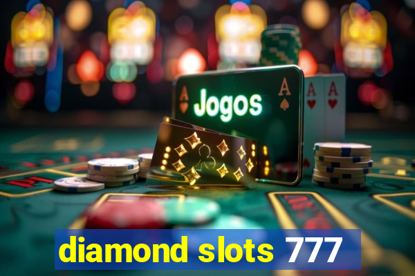 diamond slots 777