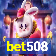 bet508