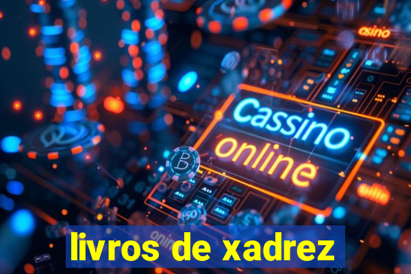 livros de xadrez