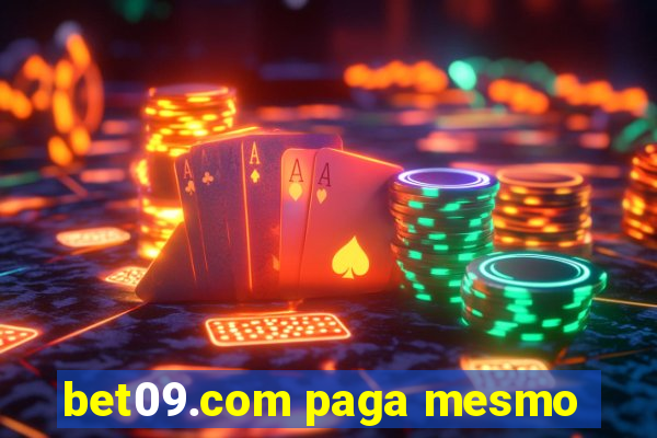 bet09.com paga mesmo