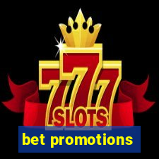 bet promotions