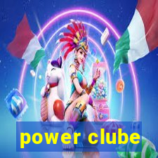 power clube