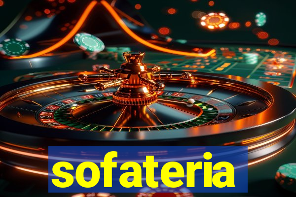 sofateria