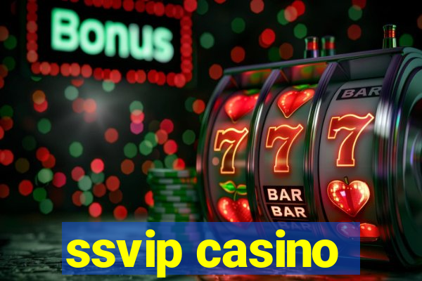 ssvip casino