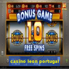 casino leon portugal