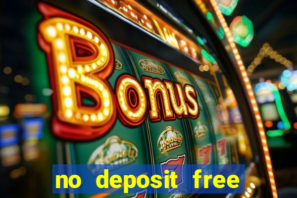 no deposit free money casino