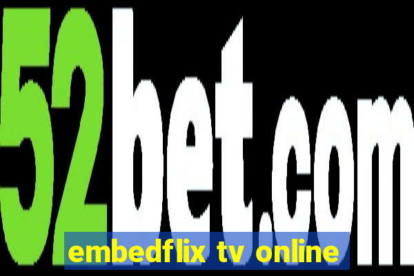 embedflix tv online