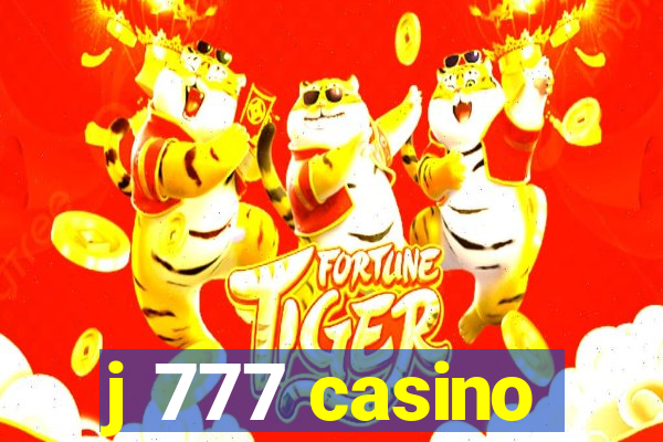 j 777 casino