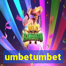 umbetumbet