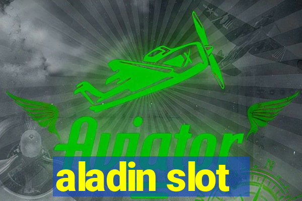 aladin slot