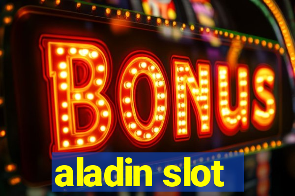 aladin slot