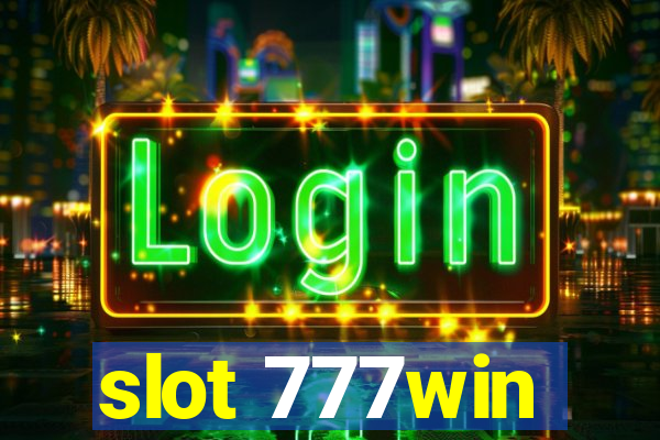 slot 777win