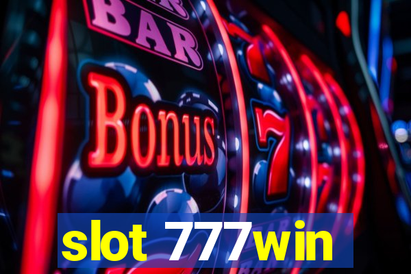 slot 777win