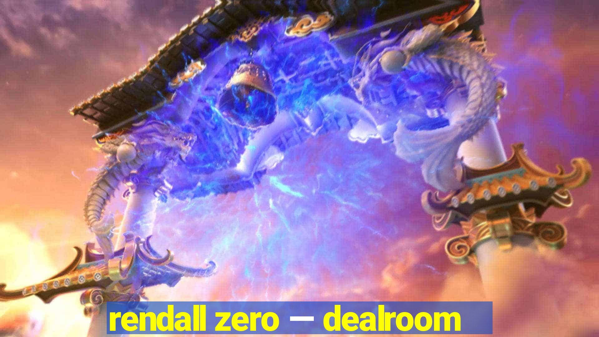 rendall zero — dealroom