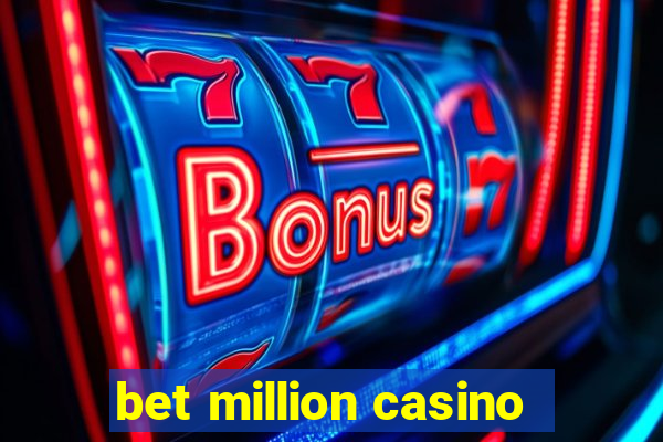 bet million casino