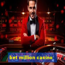 bet million casino