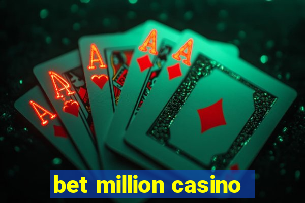 bet million casino