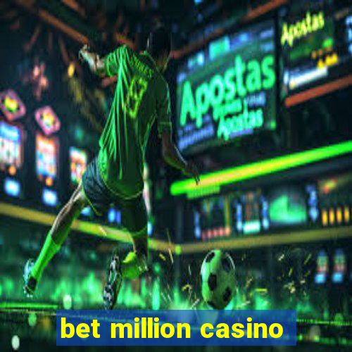 bet million casino