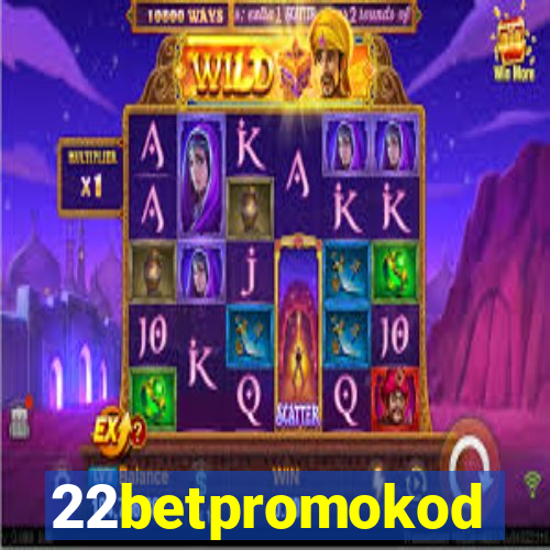 22betpromokod