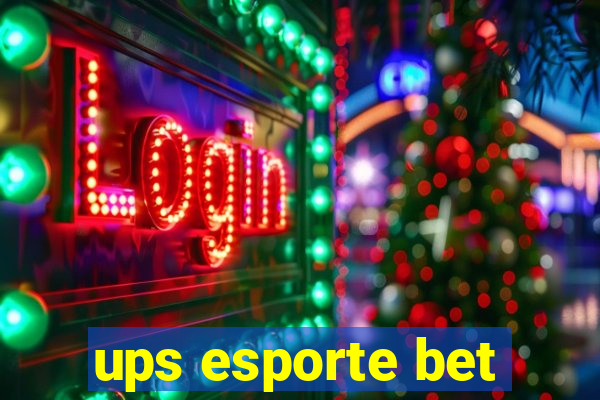 ups esporte bet