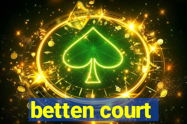 betten court