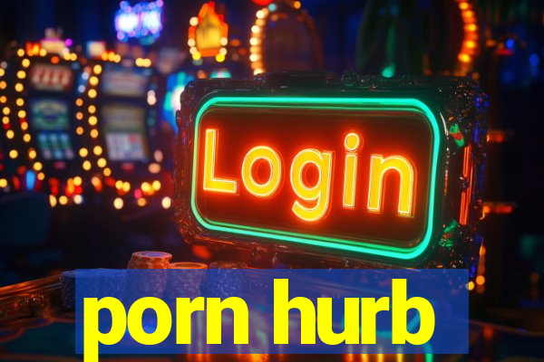 porn hurb