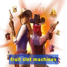 fruit slot machines