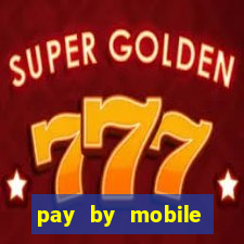 pay by mobile casino boku