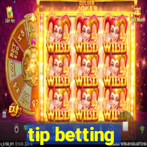 tip betting