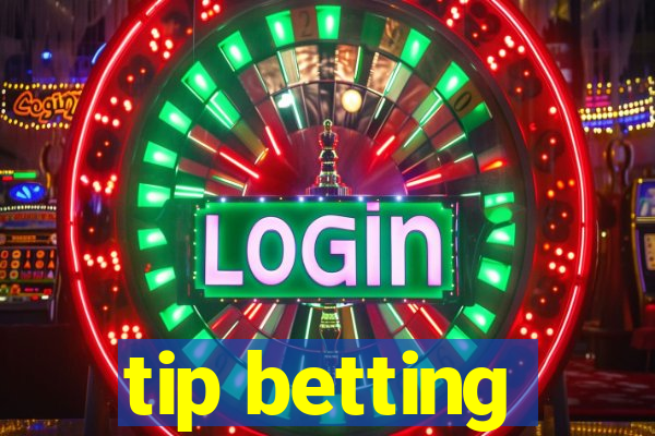 tip betting