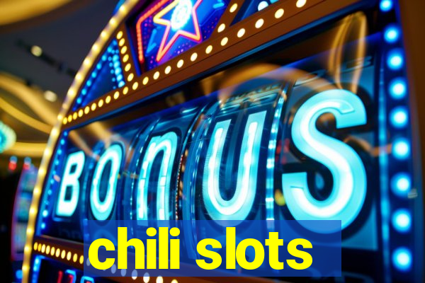 chili slots