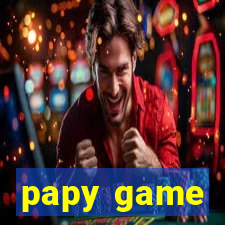 papy game