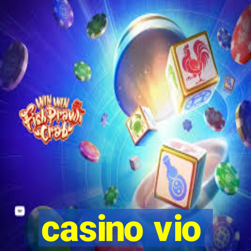 casino vio