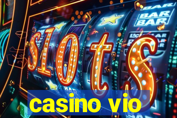 casino vio