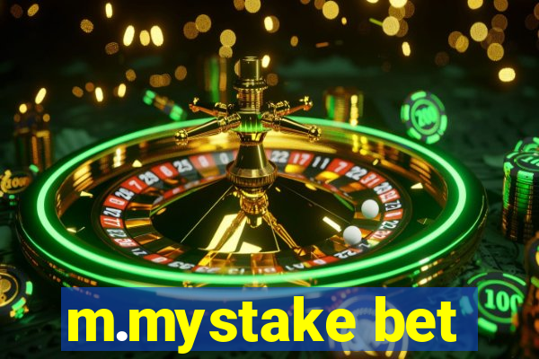 m.mystake bet