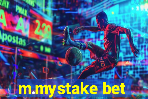 m.mystake bet