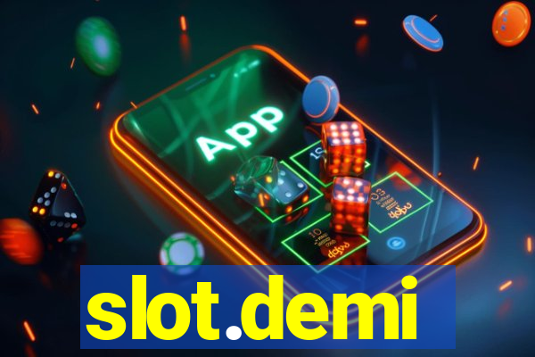 slot.demi