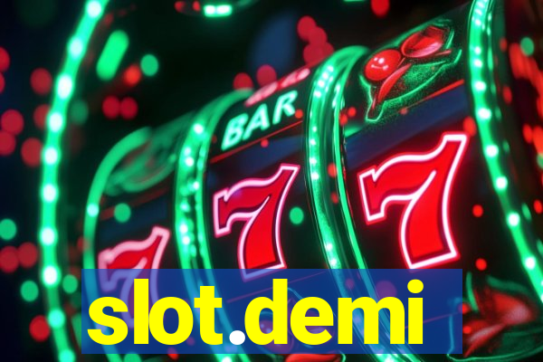 slot.demi