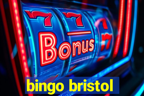 bingo bristol