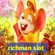 richman slot