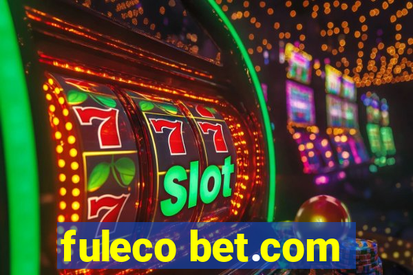 fuleco bet.com