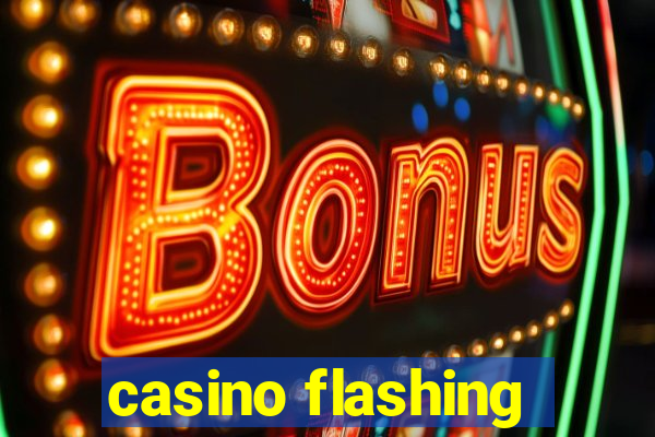 casino flashing