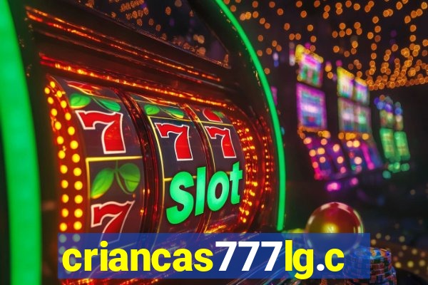 criancas777lg.com