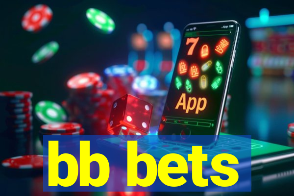 bb bets