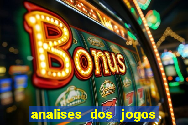 analises dos jogos de hoje