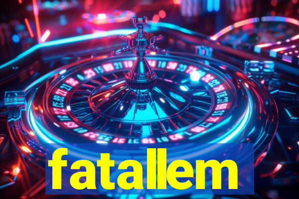 fatallem