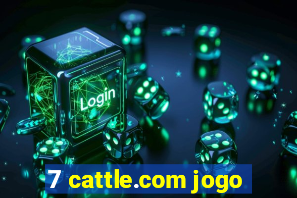 7 cattle.com jogo