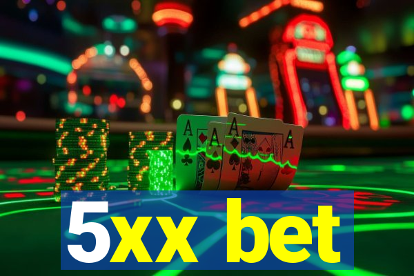 5xx bet