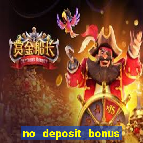 no deposit bonus casino 2017